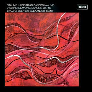 Brahms: Hungarian Dances Nos. 1-10; Dvorák: Slavonic Dances, Op. 46 - Bracha Eden