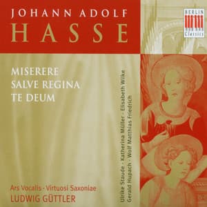 Hasse: Misere Salve Regina Te Deum - Johann Adolf Hasse