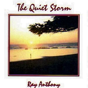 The Quiet Storm - Ray Anthony