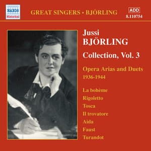 Bjorling, Jussi: Bjorling Collection, Vol. 3: Opera Arias and Duets - Jussi Björling