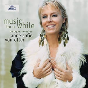 Music for a While - Anne Sofie von Otter