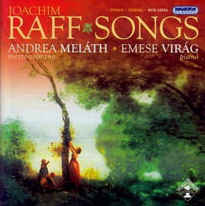 Raff: Songs - Joachim Raff