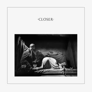 Closer - Joy Division