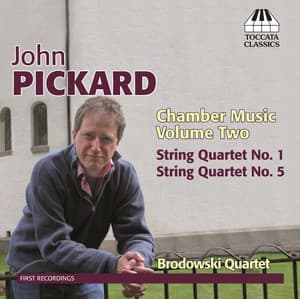 J. Pickard: Chamber Music, Vol. 2 - John Pickard