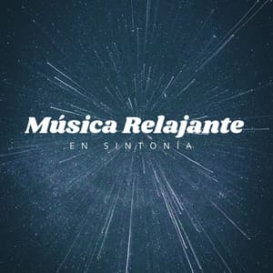 Música Relajante En Sintonía - La mejor musica instrumental