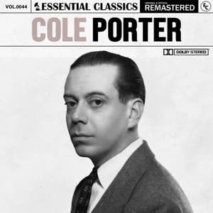 Essential Classics, Vol. 44: Cole Porter - Cole Porter