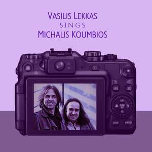 Vasilis Lekkas Sings Michalis Koumbios - Vasilis Lekkas
