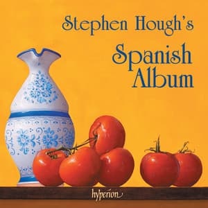 Stephen Hough's Spanish Album - Stephen Hough