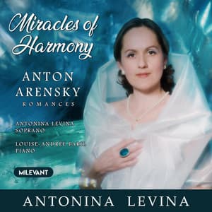 Miracles of Harmony - Anton Arensky
