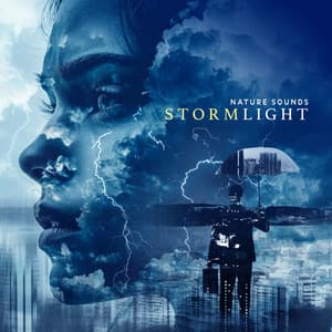 Stormlight - Nature Sounds