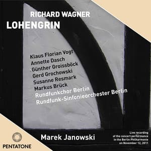 Wagner: Lohengrin - Richard Wagner