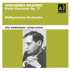 Brahms: Violin Concerto in D Major, Op. 77 - Johannes Brahms