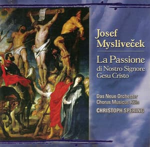 Myslivecek, J.: Passione Di Nostro Signore Gesu Cristo - Josef Mysliveček