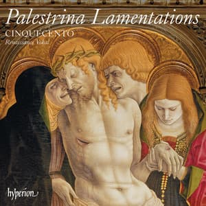 Palestrina: Lamentations for Easter II - Giovanni Pierluigi da Palestrina