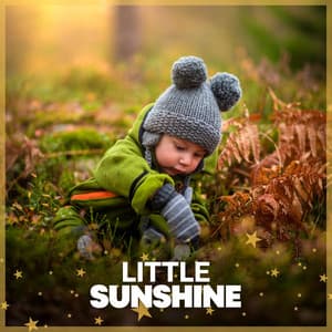 Little Sunshine - Baby Lullaby