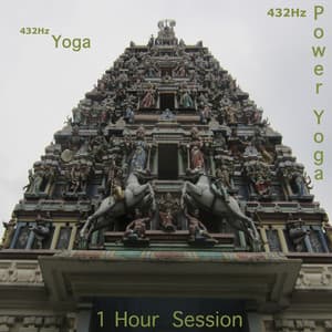 432Hz Power Yoga - 432Hz Yoga