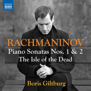 Rachmaninoff: Piano Sonatas Nos. 1 & 2 & Isle of the Dead, Op. 29 - Sergei Rachmaninoff