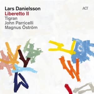 Liberetto II - Lars Danielsson