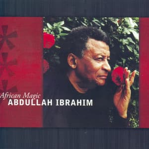 African Magic - Abdullah Ibrahim