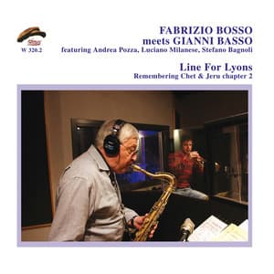 Line for Lyons: Remembering Chet & Jeru, Vol. 2 - Gianni Basso