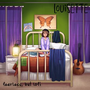 fearless, but lofi - louisette