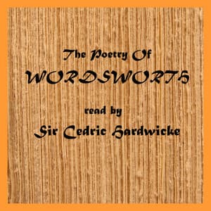 Wordsworth - Sir Cedric Hardwicke