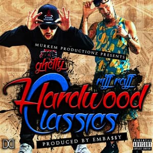 Hardwood Classics - Riff Raff