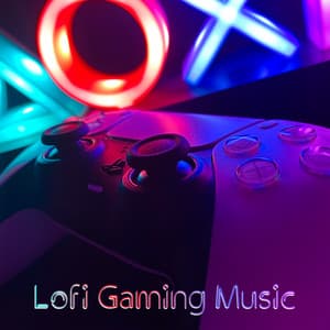 Lofi Gaming Music - Gaming Music