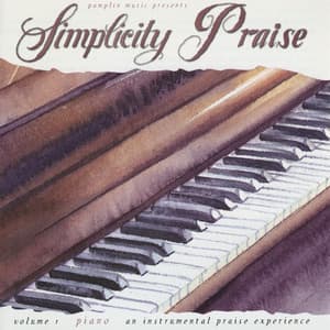 Volume 1 - Piano - Simplicity Praise