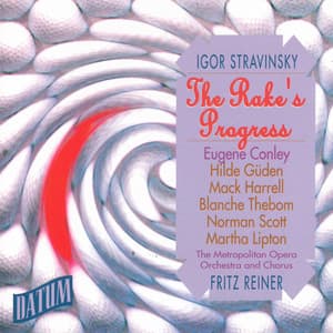 Stravinsky: The Rake's Progress - Igor Stravinsky