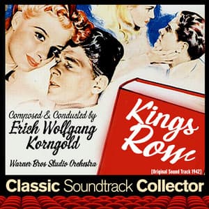 Kings Row - Erich Wolfgang Korngold