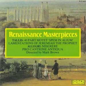 Renaissance Masterpieces - Thomas Tallis