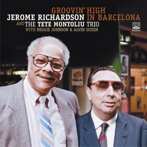 Groovin' High in Barcelona - Tete Montoliu