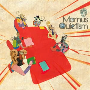 Quietism - Momus