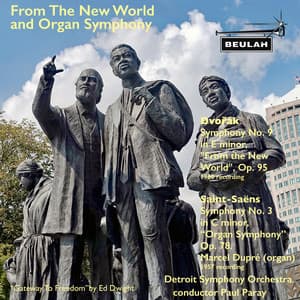 From The New Word and Organ Symphony - Detroit Symphony Orchestra