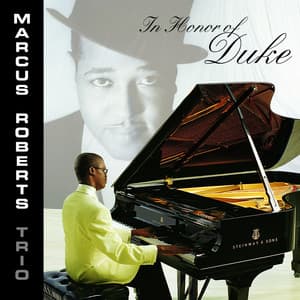 In Honor Of Duke - Marcus Roberts Trio