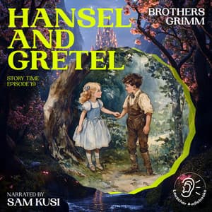 Hansel and Gretel - Story Time