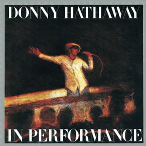 In Performance - Donny Hathaway