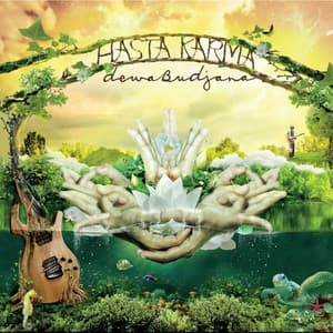Hasta Karma - Dewa Budjana