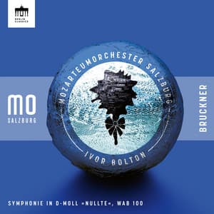 Bruckner: Symphonie in D-Moll 'Nullte', WAB 100 - Anton Bruckner