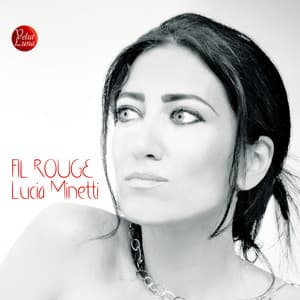 Fil rouge - Lucia Minetti