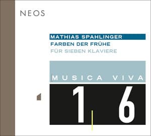 Musica Viva, Vol. 16 - Spahlinger: Farben Der Fruhe - Mathias Spahlinger