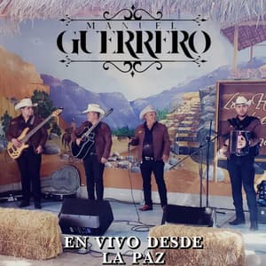 En Vivo desde la Paz - Manuel Guerrero