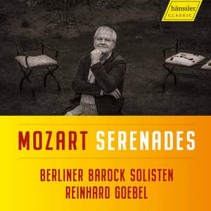 Mozart: Serenades - Wolfgang Amadeus Mozart