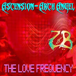 The Love Frequency - Ascension-Archangel