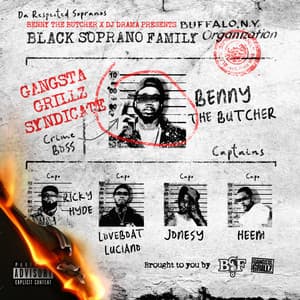Benny the Butcher & DJ Drama Present: The Respected Sopranos - Black Soprano Family
