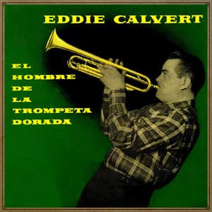 Vintage Music No. 117 - LP: The Man With The Golden Trumpet - Eddie Calvert