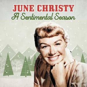 A Sentimental Season - June Christy