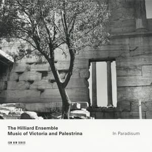 In Paradisum: Music of Victoria and Palestrina - The Hilliard Ensemble