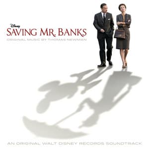 Saving Mr. Banks - Thomas Newman
